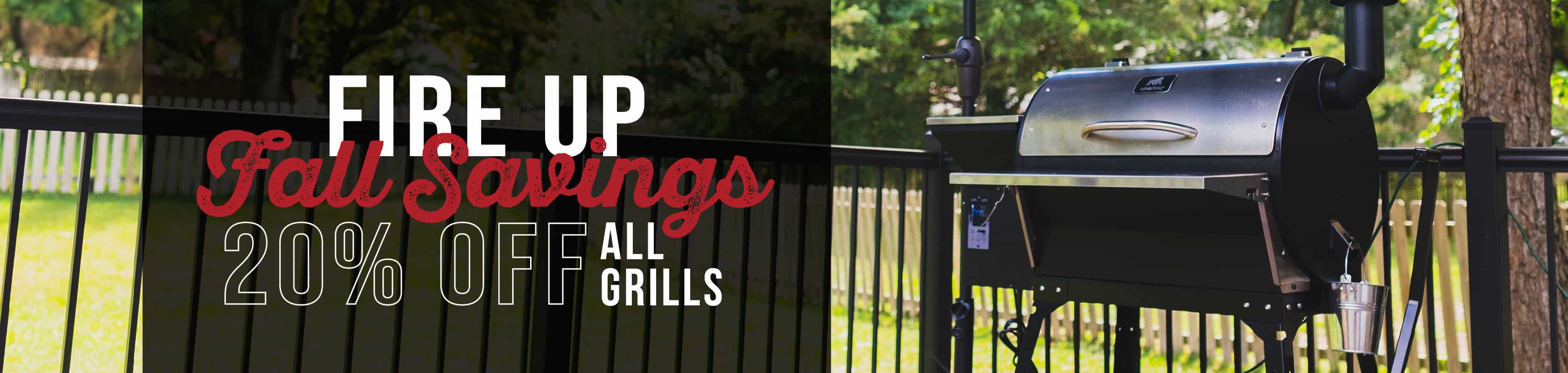 Save 20% on Grills!